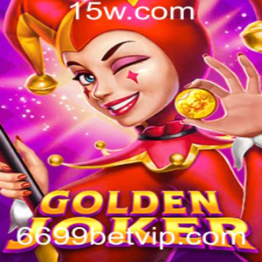 Descubra o Mundo de GoldenJoker e Como Jogar Com 6699bet