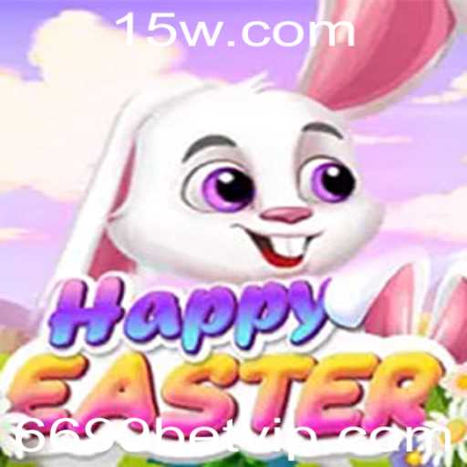 Descubra o Mundo Envolvente de HappyEaster: Um Jogo Cativante com 6699bet