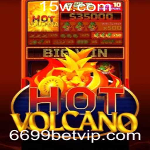 Descubra o Empolgante Jogo HotVolcano da 6699bet